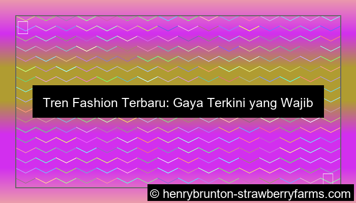 tren fashion terbaru