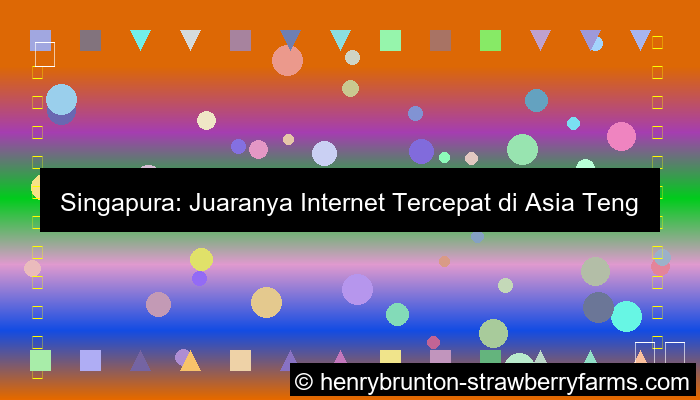 negara asia tenggara dengan internet tercepat